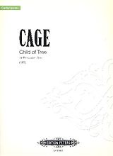 John Cage Notenblätter Child of Tree