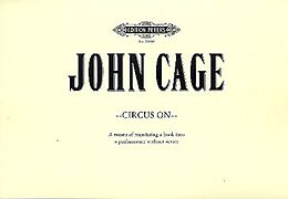 John Cage Notenblätter Circus On (1979) means for translating