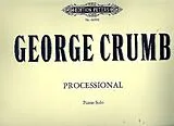 George Crumb Notenblätter Processional