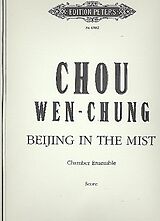 Wen-Chung Chou Notenblätter Beijing in the Mist
