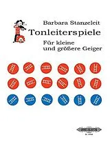 Geheftet Tonleiterspiele für kleine und größere Geiger von Barbara Stanzeleit