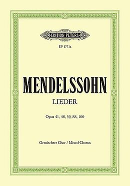 Felix Mendelssohn-Bartholdy Notenblätter 28 Lieder op.41, 48, 59, 88, 100