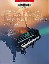 Johann Sebastian Bach Notenblätter The swinging Baroque Piano vol.1