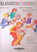 Elisabeth Amandi Notenblätter Klassenmusizieren - Klasse Percussion Band 1