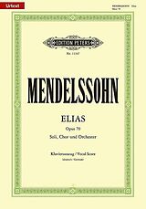 Felix Mendelssohn-Bartholdy Notenblätter Elias op.70 Oratorium