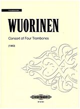 Charles Wuorinen Notenblätter Consort of Four Trombones