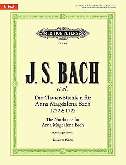 Johann Sebastian Bach Notenblätter Die Clavier-Büchlein für Anna Magdalena Bach (1722 und 1725) (Auswahl)