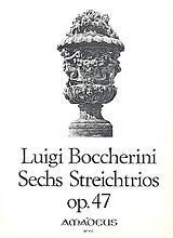Luigi Boccherini Notenblätter 6 Streichtrios op.47