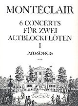 Michel Pignolet de Montéclair Notenblätter 6 Concerts Nr.1-3
