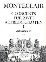Michel Pignolet de Montéclair Notenblätter 6 Concerts Nr.1-3