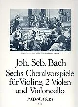 Johann Sebastian Bach Notenblätter 6 Choralvorspiele für Violine