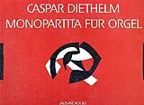 Caspar Diethelm Notenblätter Monopartita