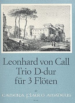 Leonhard von Call Notenblätter Trio op.2,2 für 3 Flöten