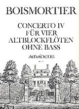 Joseph Bodin de Boismortier Notenblätter Concerto Nr.4 für 4 Altblockflöten