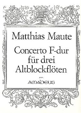 Matthias Maute Notenblätter Concerto F-Dur