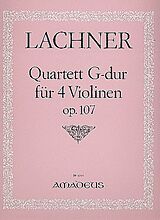 Ignaz Lachner Notenblätter Quartett G-Dur op.107