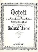 Ferdinand Thieriot Notenblätter Oktett B-Dur op.62 für Klarinette
