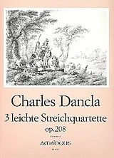Jean Baptiste Charles Dancla Notenblätter 3 leichte Streichquartette op.208
