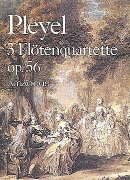 Ignaz Joseph Pleyel Notenblätter 3 Quartette op.56