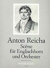 Anton (Antoine) Joseph Reicha Notenblätter Scène für Englischhorn und Orchester
