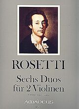 Antonio (Franz Anton Rössler) Rosetti Notenblätter 6 Duos