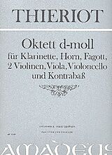 Ferdinand Thieriot Notenblätter Oktett d-Moll für Klarinette, Horn, Fagott