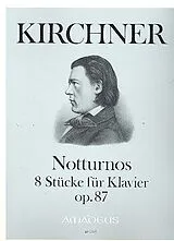 Theodor Fürchtegott Kirchner Notenblätter 8 Notturnos op.87