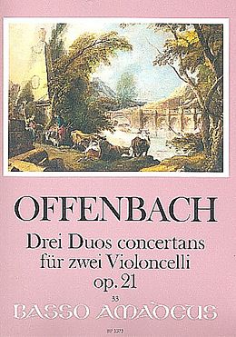 Jacques Offenbach Notenblätter 3 Duos concertants op.21 für