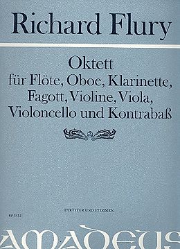 Richard Flury Notenblätter Oktett für Flöte, Oboe, Klarinette, Fagott