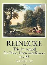 Carl Reinecke Notenblätter Trio a-Moll op.188 für Oboe, Horn