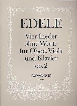 Julius Edele Notenblätter 4 Lieder ohne Worte op.2 für Oboe