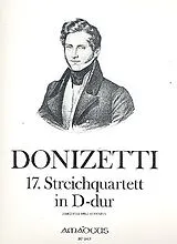 Gaetano Donizetti Notenblätter Quartett D-Dur Nr.17 für Streichquartett