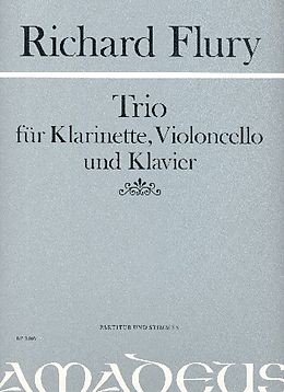 Richard Flury Notenblätter Trio für Klarinette, Cello u. Klav.(1950)