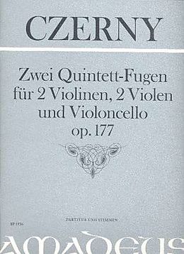 Carl Czerny Notenblätter 2 Quintett-Fugen op.177 für