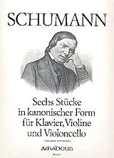 Robert Schumann Notenblätter 6 Stücke in kanonischer Form