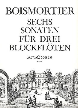 Joseph Bodin de Boismortier Notenblätter 6 Sonaten op.7