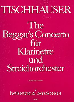 Franz Tischhauser Notenblätter The Beggars Concerto für Klarinette