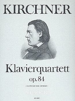 Theodor Fürchtegott Kirchner Notenblätter Quartett c-Moll op.84