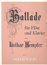 Lothar Kempter Notenblätter Ballade op.37 für Flöte und Klavier