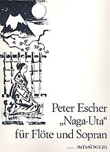 Peter Escher Notenblätter Naga-Uta op.48 für Sopran und Flöte