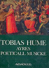 Tobias Hume Notenblätter Ayres poeticall musicke (geb)