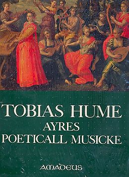 Tobias Hume Notenblätter Ayres poeticall musicke (geb)
