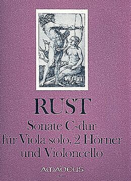 Friedrich Wilhelm Rust Notenblätter Sonate C-Dur für Viola solo