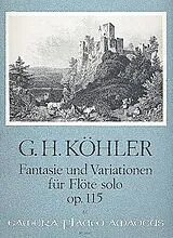 Gottlob Heinrich Köhler Notenblätter Fantasie und Variationen op.115