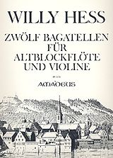 Willy Hess Notenblätter 12 Bagatellen op.108 für Altblockflöte
