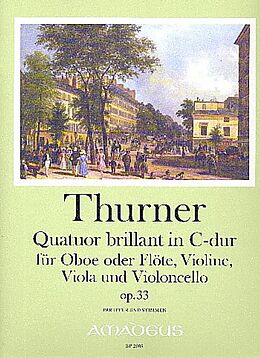 Friedrich Eugen Thurner Notenblätter Quatuor brillant C-Dur op.33 für Oboe