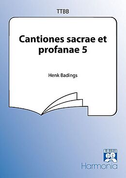 Henk Badings Notenblätter Cantiones sacrae et profanae vol.5