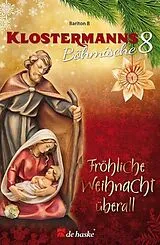  Notenblätter Klostermanns böhmische 8 - Fröhliche Weihnacht überall