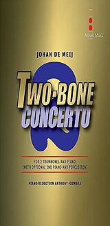 Johan de Meij Notenblätter AM152-401 Two-Bone Concerto für Posaune und Blasorchester