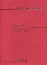 Felix Mendelssohn-Bartholdy Notenblätter 12 Canti a 2 voci